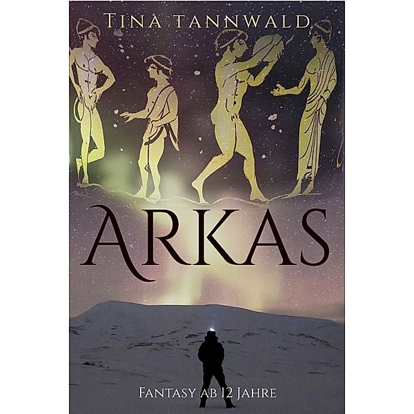 Arkas, Tina Tannwald