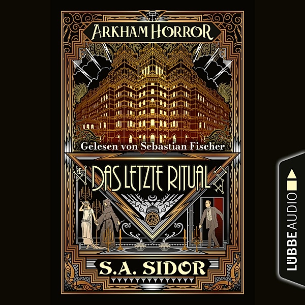 Arkham Horror - Das letzte Ritual, S.A. Sidor