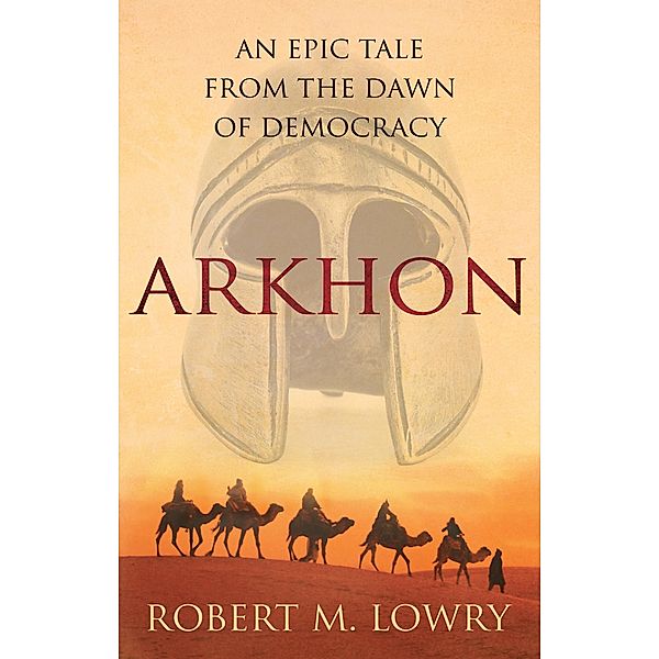 Arkhon / Matador, Robert M. Lowry