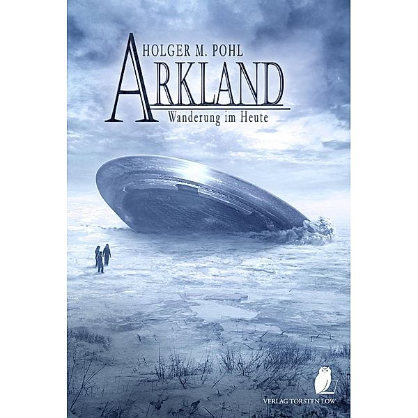 ARKLAND, Holger M. Pohl