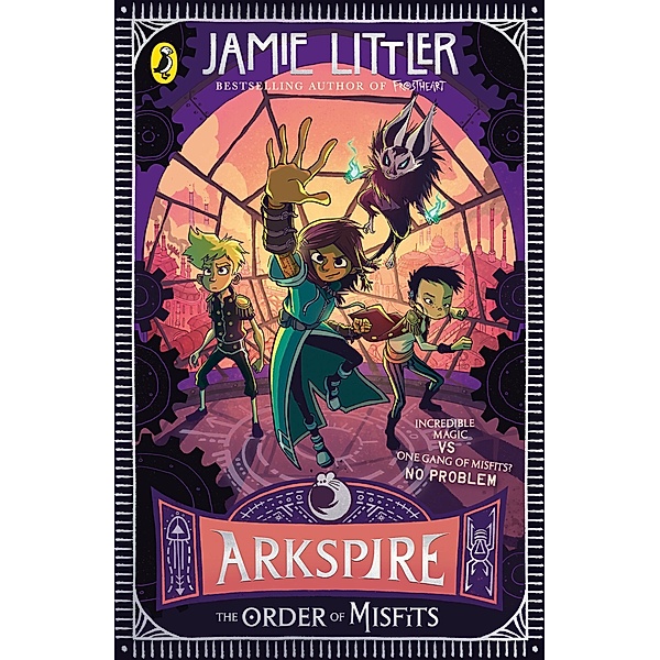 Arkspire 2: The Order of Misfits / Arkspire Bd.2, Jamie Littler