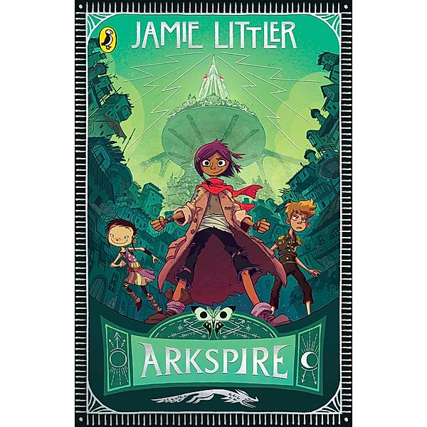 Arkspire / Arkspire Bd.1, Jamie Littler