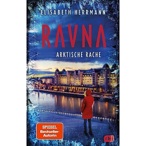 Arktische Rache / RAVNA Bd.3, Elisabeth Herrmann