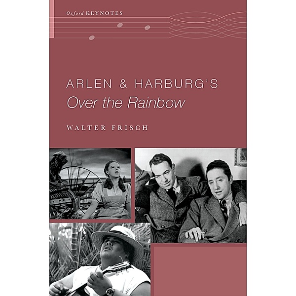 Arlen and Harburg's Over the Rainbow, Walter Frisch