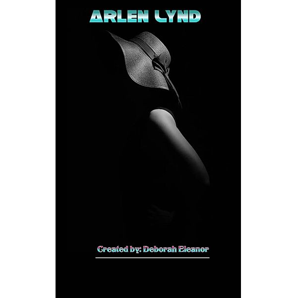 Arlen Lynd, Deborah Elinor