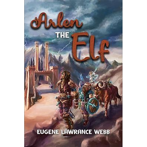 Arlen the Elf, Eugene Lawrance Webb