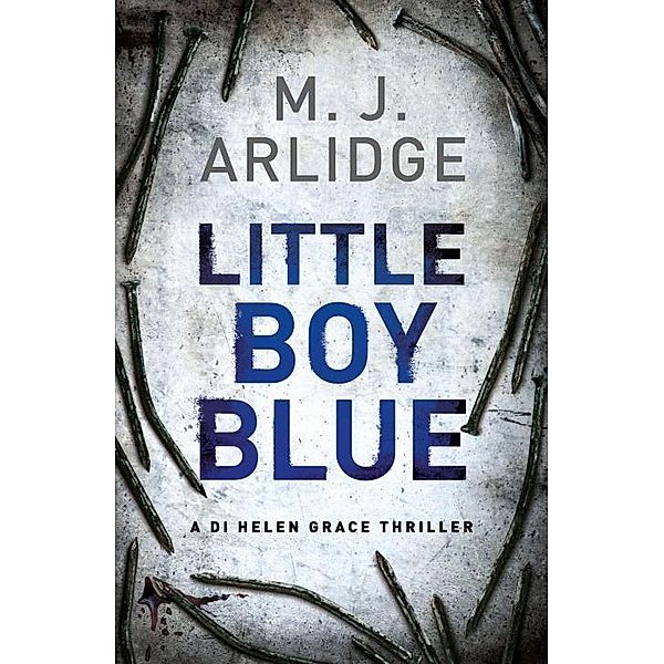 Arlidge, M: Little Boy Blue, Matthew J. Arlidge