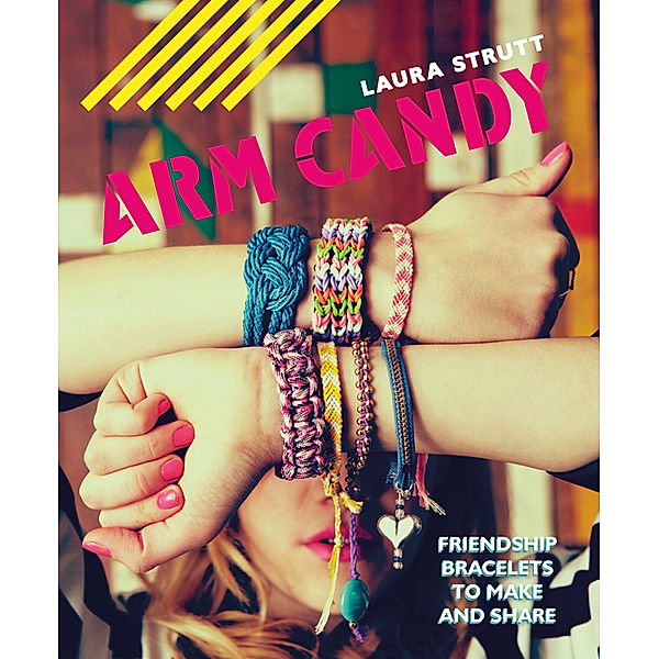 Arm Candy, Laura Strutt