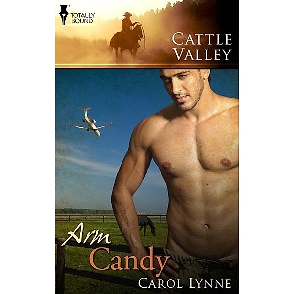 Arm Candy / Cattle Valley, Carol Lynne