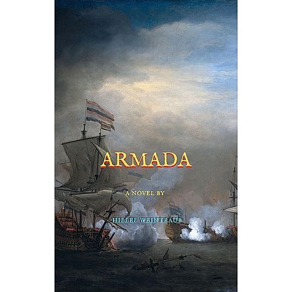 Armada, Hillel Weintraub