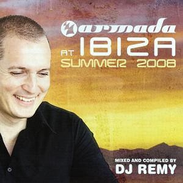 Armada At Ibiza Summer 2008, Various, Dj Remy