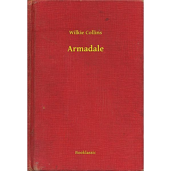 Armadale, Wilkie Wilkie