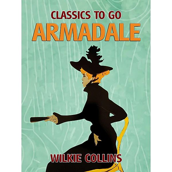 Armadale, Wilkie Collins