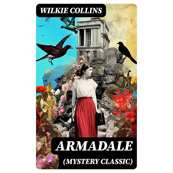 Armadale (Mystery Classic), Wilkie Collins