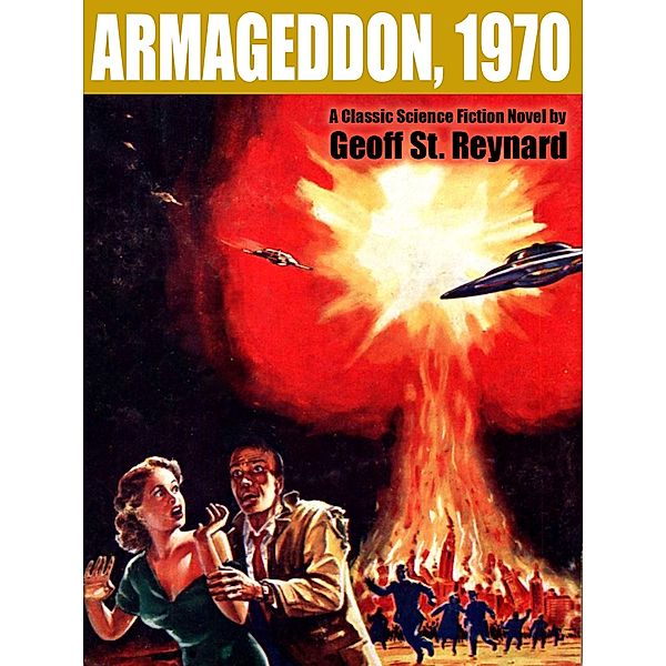 Armadeggon, 1970, Geoff St. Reynard