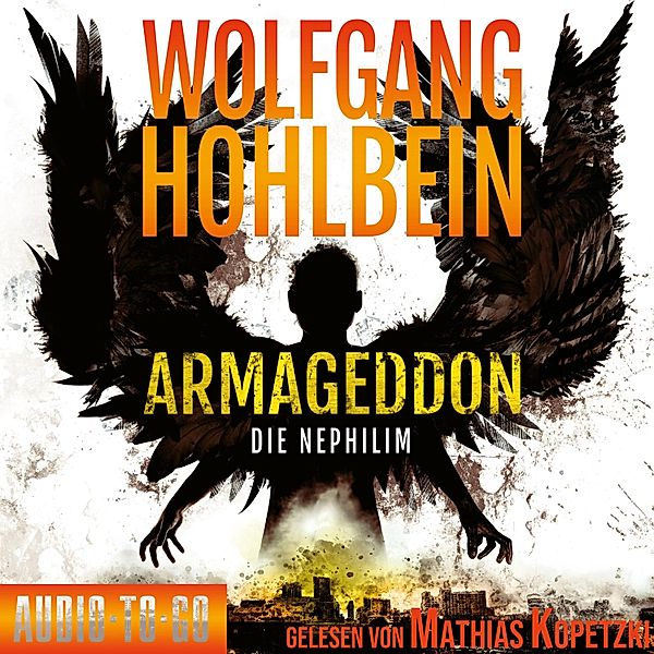 Armageddon - 2 - Die Nephilim, Wolfgang Hohlbein