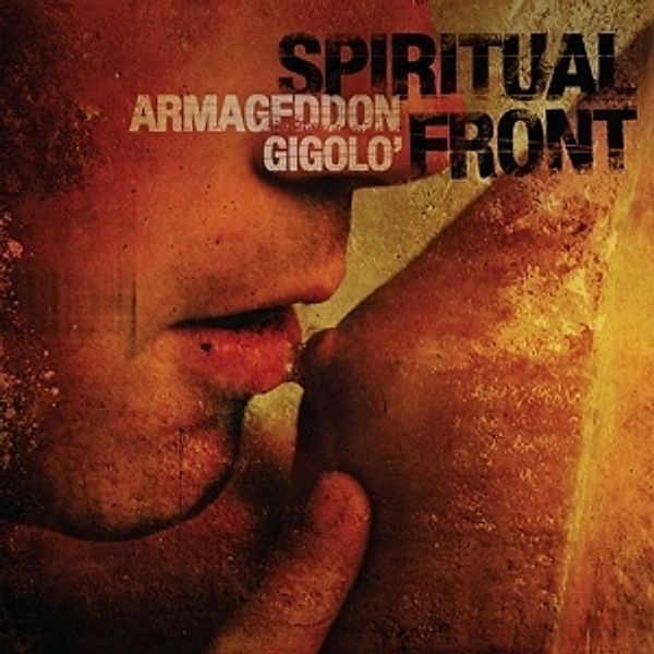 Armageddon Gigolo (Ltd.2cd Hardcover-Buch), Spiritual Front