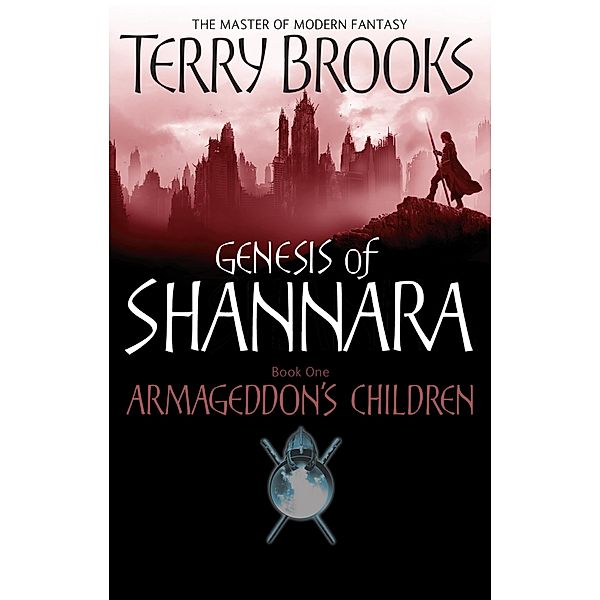 Armageddon's Children / Genesis of Shannara Bd.1, Terry Brooks