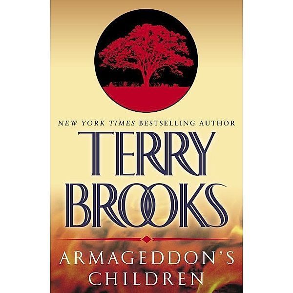 Armageddon's Children / Pre-Shannara: Genesis of Shannara Bd.1, Terry Brooks