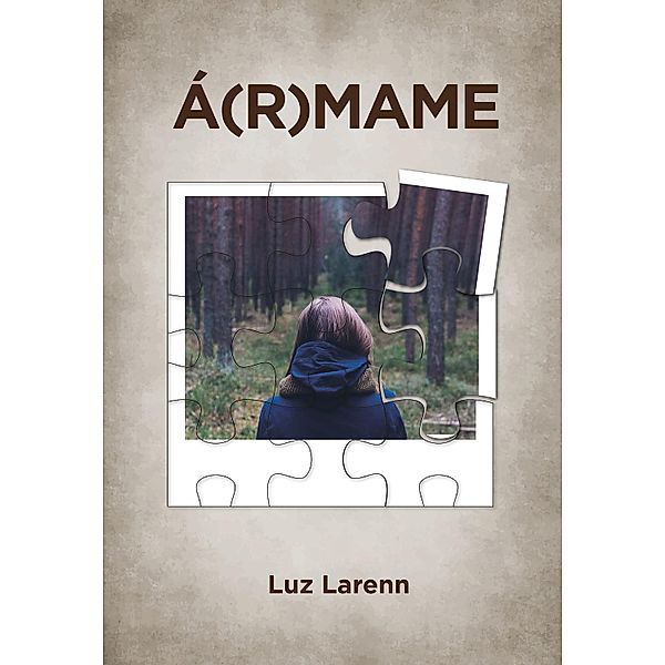 A(r)mame, Luz Larenn