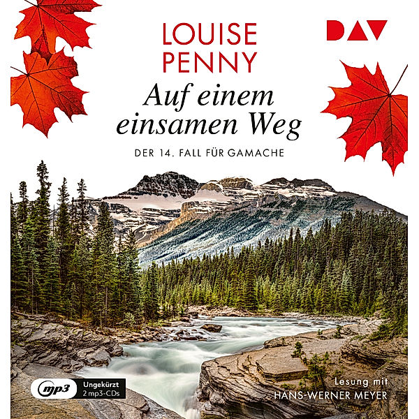 Armand Gamache - 14 - Auf einem einsamen Weg, Louise Penny