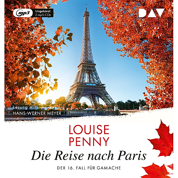 Armand Gamache - 16 - Die Reise nach Paris, Louise Penny
