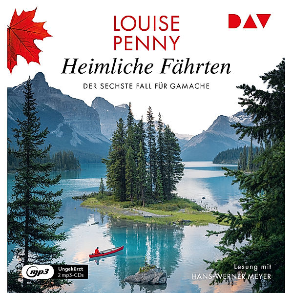 Armand Gamache - 6 - Heimliche Fährten, Louise Penny