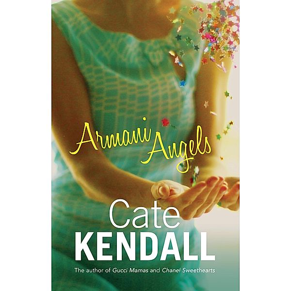 Armani Angels / Puffin Classics, Cate Kendall