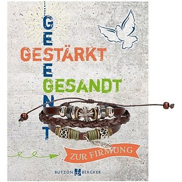 Armband Gesegnet. Gestärkt. Gesandt.