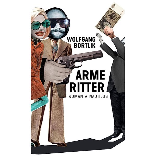 Arme Ritter, Wolfgang Bortlik