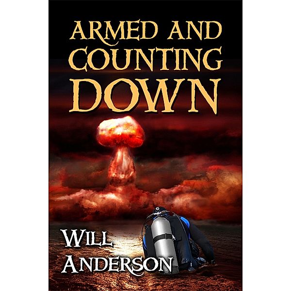 Armed and Counting Down, Will Anderson