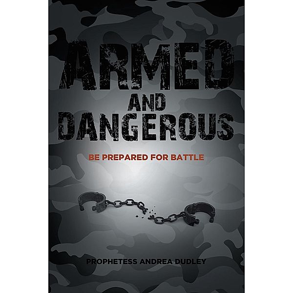 Armed and Dangerous, Prophetess Andrea Dudley