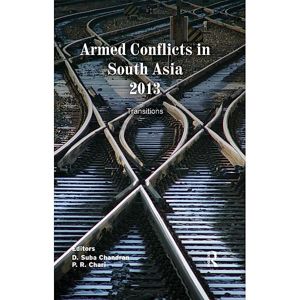 Armed Conflicts in South Asia 2013