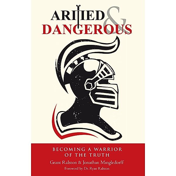 Armed & Dangerous, Grant Ralston, Jonathan Mingledorff