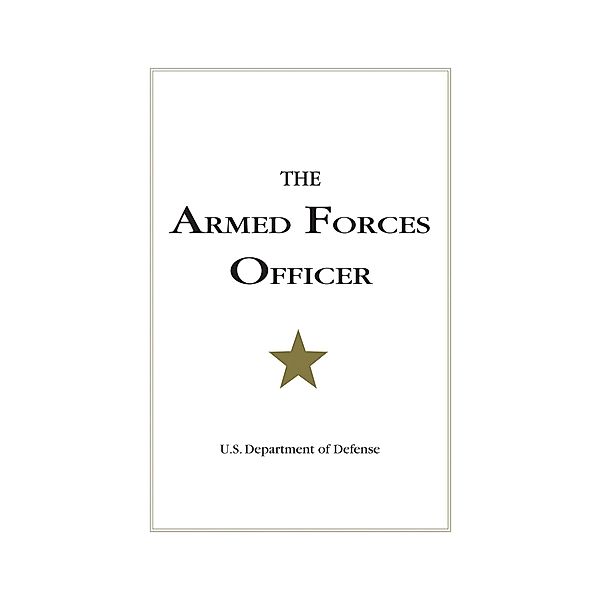 Armed Forces Officer, U. S. Department of Defense U. S. Department of Defense