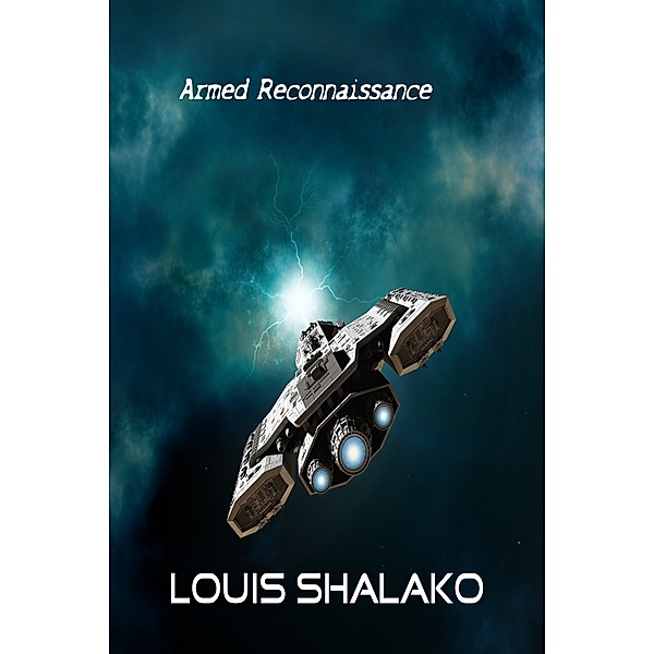 Armed Reconnaissance, Louis Shalako