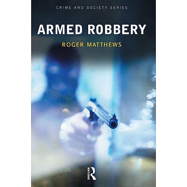 Armed Robbery, Roger Matthews