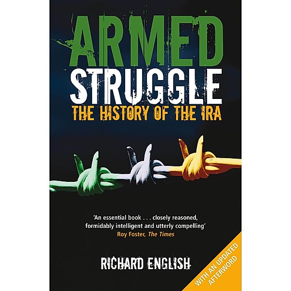 Armed Struggle, Richard English