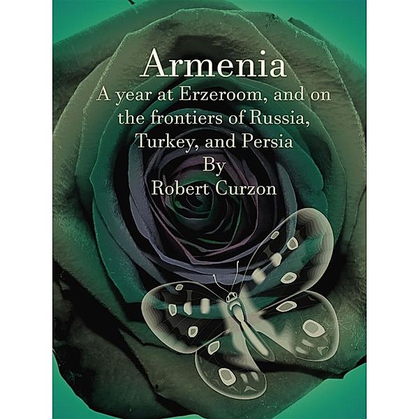 Armenia, Robert Curzon