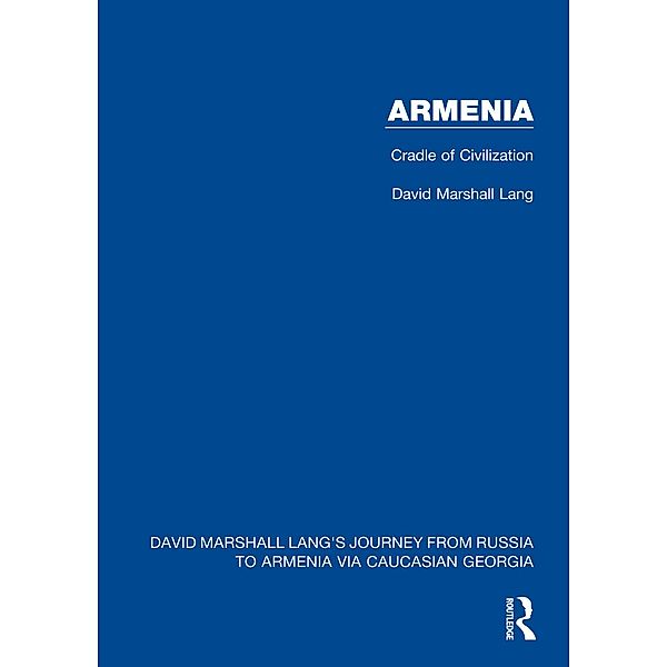 Armenia, David Marshall Lang