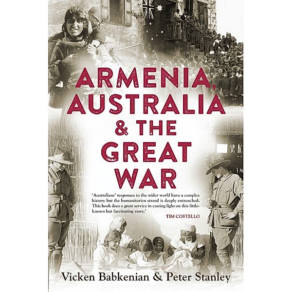 Armenia, Australia & the Great War, Vicken Babkenian