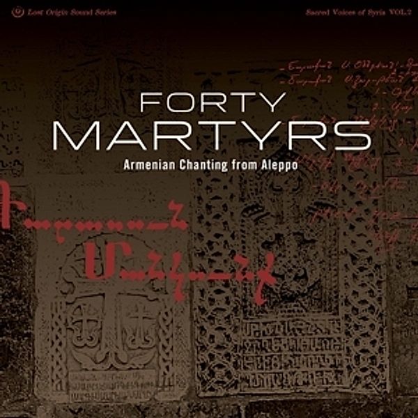 Armenian Chants From Aleppo (Vinyl), Forty Martyrs