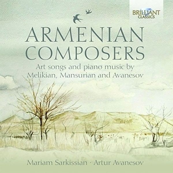Armenian Composers-Art Songs And Piano Music, Mariam Sarkissian, Artur Avanesov