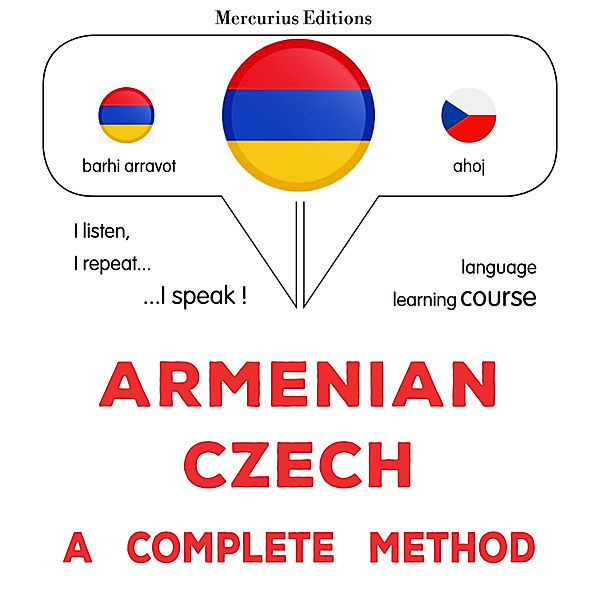 Armenian - Czech : a complete method, James Gardner
