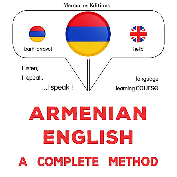 Armenian - English : a complete method, James Gardner
