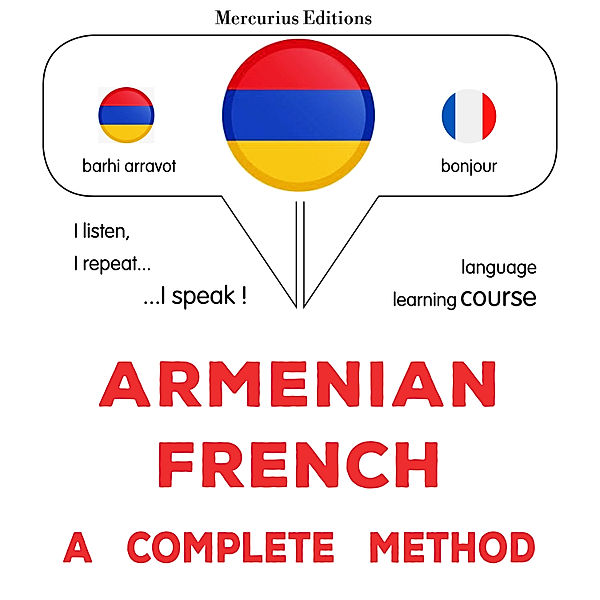 Armenian - French : a complete method, James Gardner