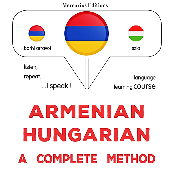 Armenian - Hungarian : a complete method, James Gardner