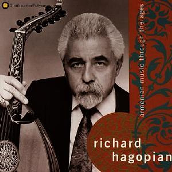 Armenian Music Through The..., Richard Hagopian