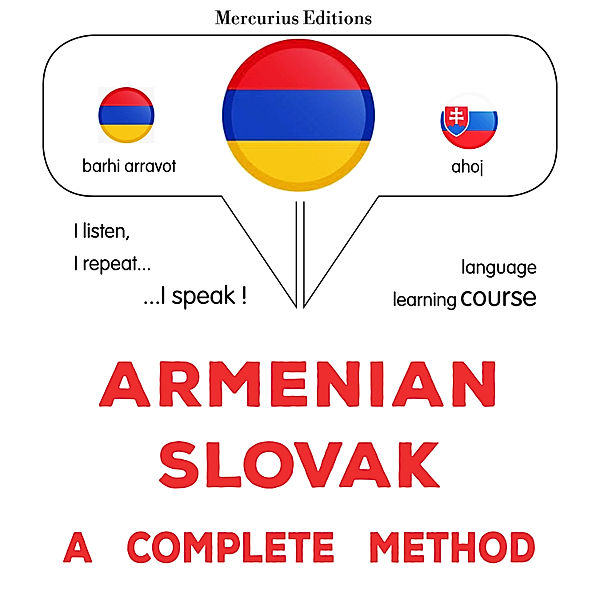 Armenian - Slovak : a complete method, James Gardner