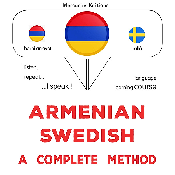Armenian - Swedish : a complete method, James Gardner